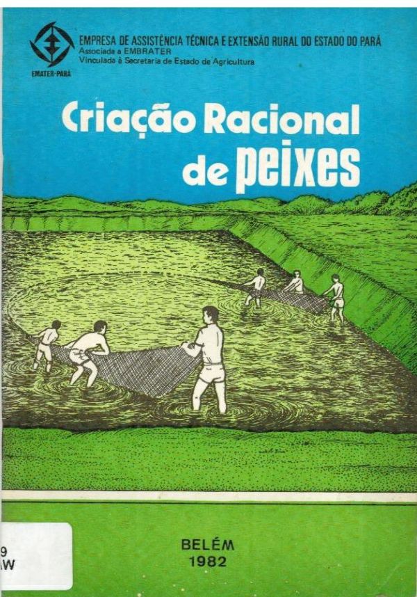 Criação Racional de Peixes